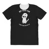 not today fam All Over Women's T-shirt