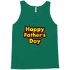 HAPPY FATHER DAY Tank Top