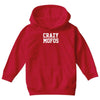 crazy mofos Youth Hoodie