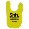 shh my hangover t shirt funny beer college drunk s 3xl Baby Bibs