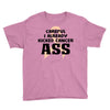 Careful I Already Kicked Cancer Ass Youth Tee