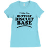 like the buttery biscuit base Ladies Fitted T-Shirt