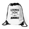 Legends Are Born In August Drawstring Bags