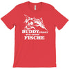 buddy f&auml;ngt nur gro&szlig;e fische funny T-Shirt