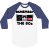remember the 80's 3/4 Sleeve Shirt