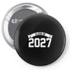 class of 2027 novelty high school elementary Pin-back button