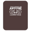 this is what an awesome 60 year old looks like Mousepad