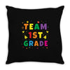team 1st grade Throw Pillow