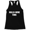 hallo wine Racerback Tank