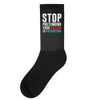 stop pretending your racism is patriotism Socks