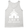 Like A God Church Tank Top