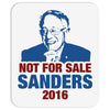 Not For Sale Sanders 2016 Mousepad
