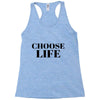 Choose Life Racerback Tank