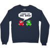 come at me bro Crewneck Sweatshirt