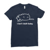 i can't adult today white logo Ladies Fitted T-Shirt