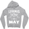 Legends Are Born In May Zipper Hoodie