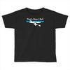 that's how i roll Toddler T-shirt