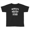 worlds greatest farter funny fathers day Toddler T-shirt