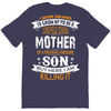 Super Cool Mother Of A Freaking Awesome Son T-Shirt