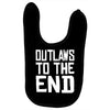 outlaws to the end 4 Baby Bibs