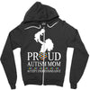 proud Autism  mom Zipper Hoodie