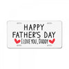 Happy Father's Day I Love Daddy Onesie-Father's Day License Plate