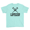 I Survived Foot Surgery Youth Tee