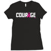 courage Ladies Fitted T-Shirt