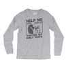 help me stack overflow youre myo nly hope Long Sleeve Shirts