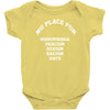 no place for homophobia sexism racism hate Baby Onesie