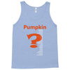 pumpkin everything Tank Top