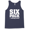 six pack coming soon Tank Top