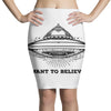 i want to believe Pencil Skirts