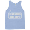 read books not t shirts (2) Tank Top