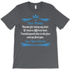 Dear Daddy, Thanks for Being my Dad Baby Boy Letter to Father T-Shirt