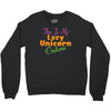 this is my lazy unicorn costume Crewneck Sweatshirt