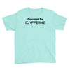powered by caffeine funny t shirt red bull morning coffee Youth Tee