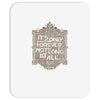 only forever Mousepad