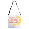 Alhamdullillah It's My First Ramadan Adjustable Strap Totes
