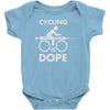 cycling is dope Baby Onesie