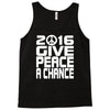 new years eve 2016 give peace a chance Tank Top
