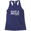 black and proud Racerback Tank
