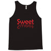 SWEET SWEET Tank Top