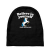 believe in yourself (and unicorns) Baby Beanies