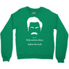 only women shave below the neck Crewneck Sweatshirt