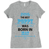 The Best Poppy Was Born In May Ladies Fitted T-Shirt