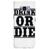 drink or die Samsung Galaxy S8 Plus