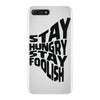 stay hungry stay foolish iPhone 7 Plus Case