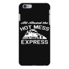 all aboard hot mess express train iPhone 6 Plus/6s Plus Case