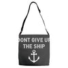 Don't Give Up the Ship Adjustable Strap Totes
